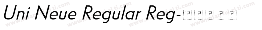 Uni Neue Regular Reg字体转换
